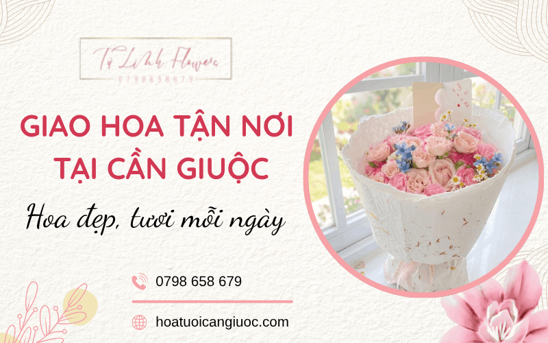 giao hoa tận nơi Cần Giuộc
