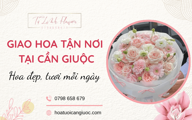 giao hoa tận nơi Cần Giuộc